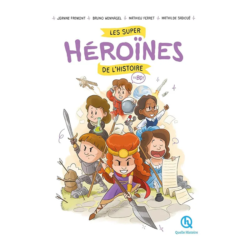 BD Les super héroïnes de l'Histoire - 9+-0