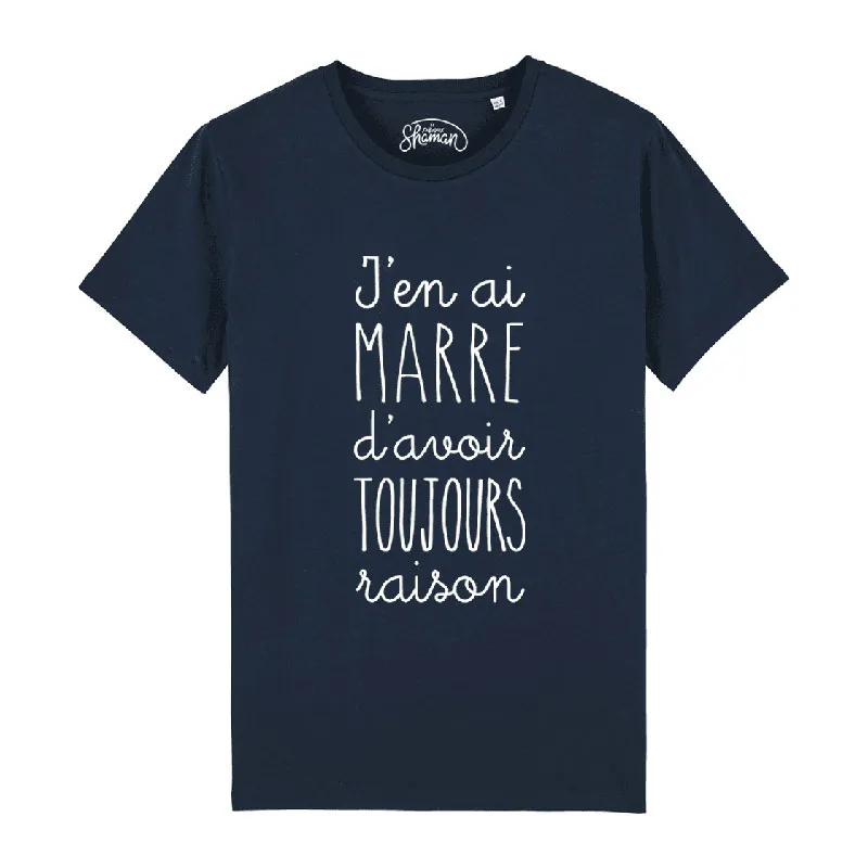 T-shirt Homme J'en ai marre d'avoir toujours raison BIO - Marine-0