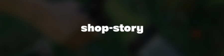 Shop Story- Maison