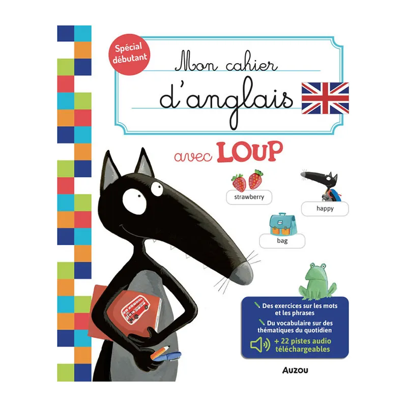 Mon cahier d'anglais avec Loup - 5+-0