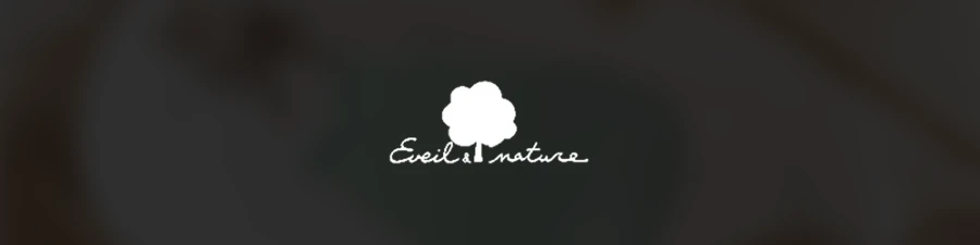 Eveil & Nature