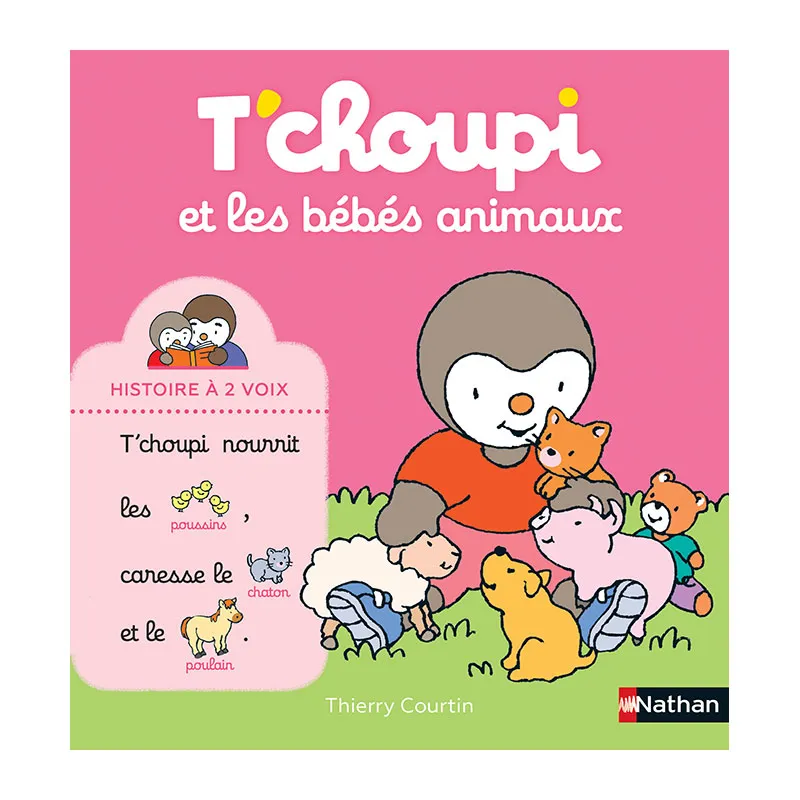 T'Choupi et les bébés animaux Histoire à 2 voix - 24m+-0
