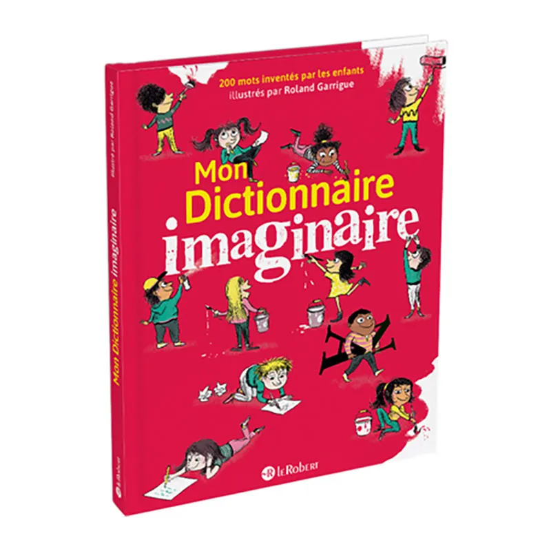 Mon Dictionnaire imaginaire - 36m+-0