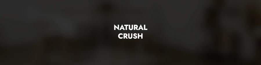 Natural Crush