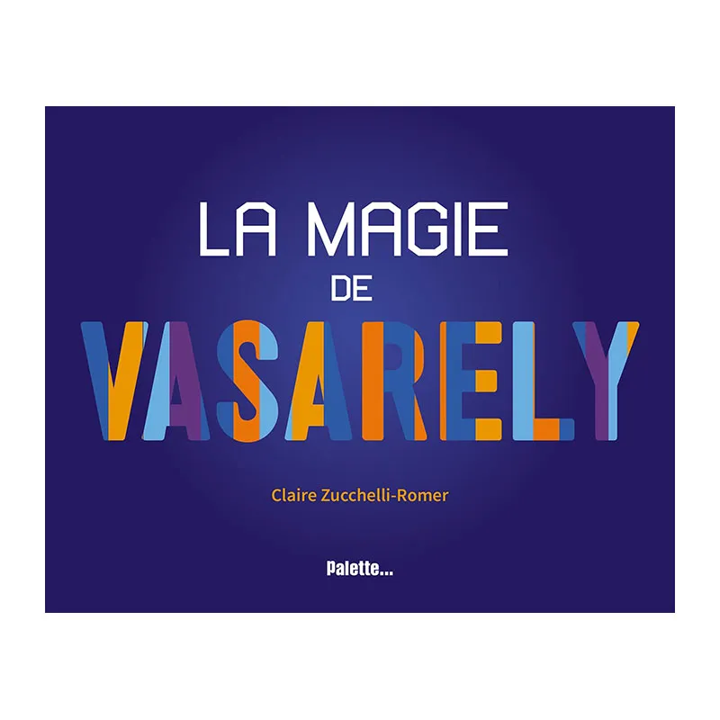 La magie de Vasarely - 6+-0