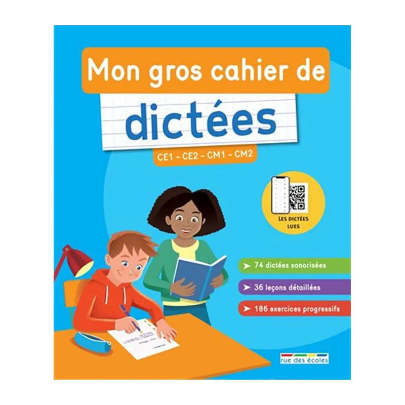 Mon gros cahier de dictées du CE1 au CM2 - 7+-0