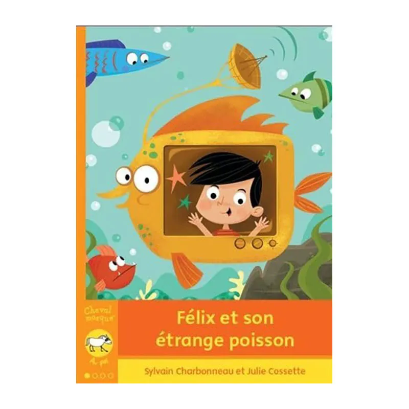 Felix et son étrange poisson - 6+-0