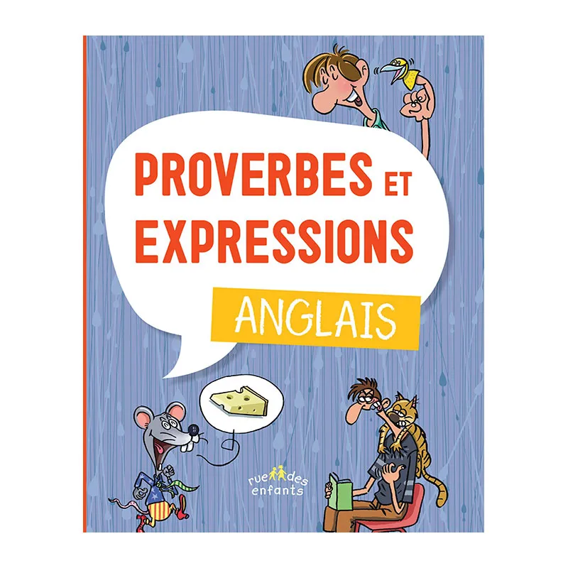 Proverbes et expressions Anglais - 7-10 ans-0