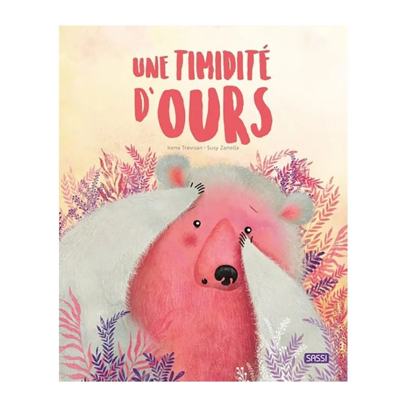 Livre Une timidité d'ours - 36m+-0
