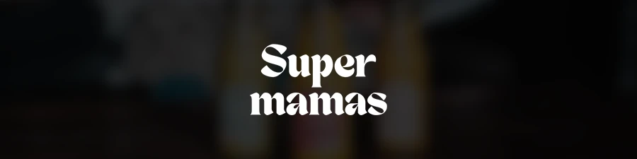 Super Mamas