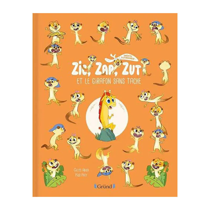 Zic, Zap, Zut et le girafon sans tache - 36m+-0