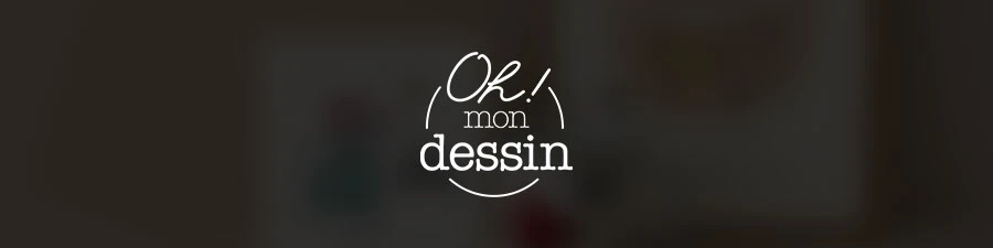 Oh ! Mon Dessin