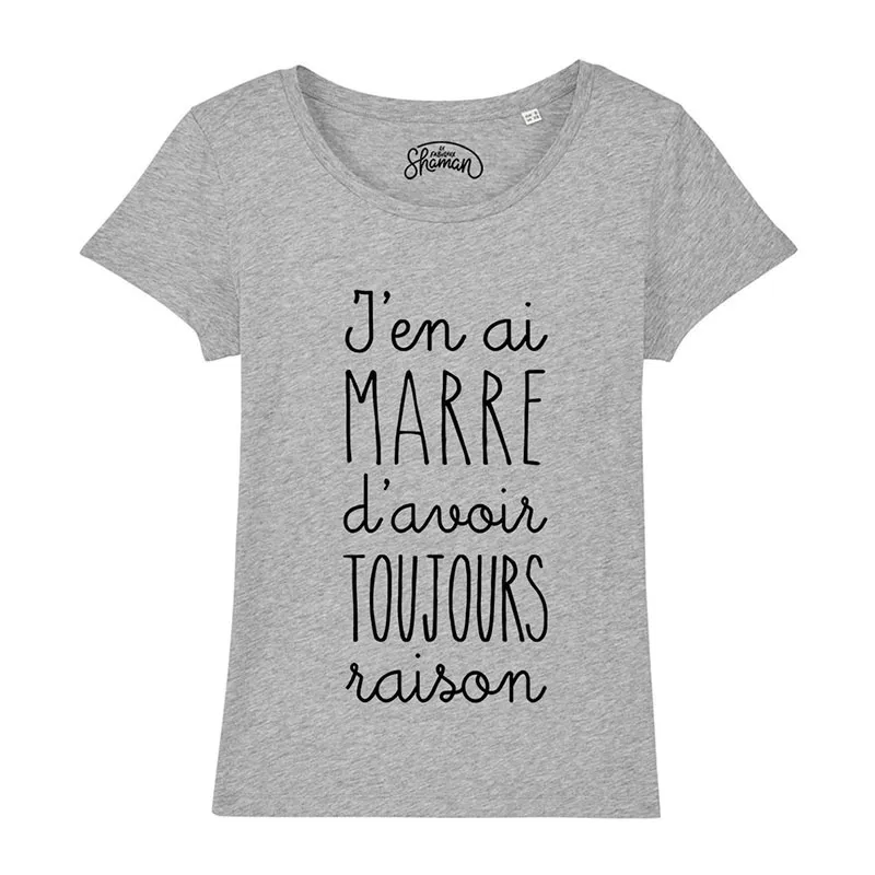 T-shirt Femme J'en ai marre d'avoir toujours raison BIO - Gris chiné-0