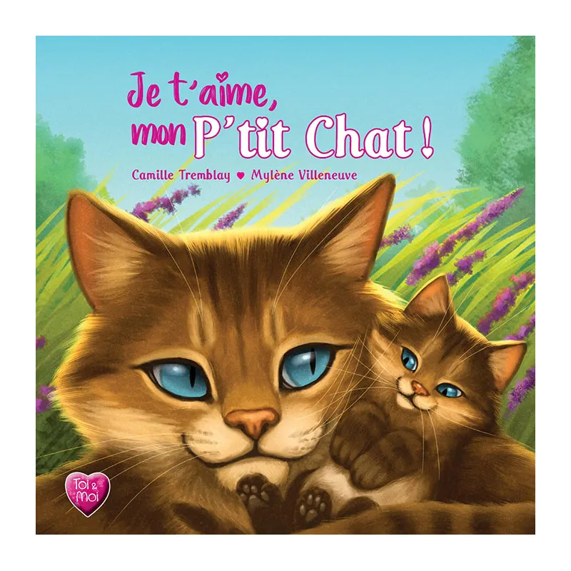Je t'aime, mon P'tit chat! - 3+-0