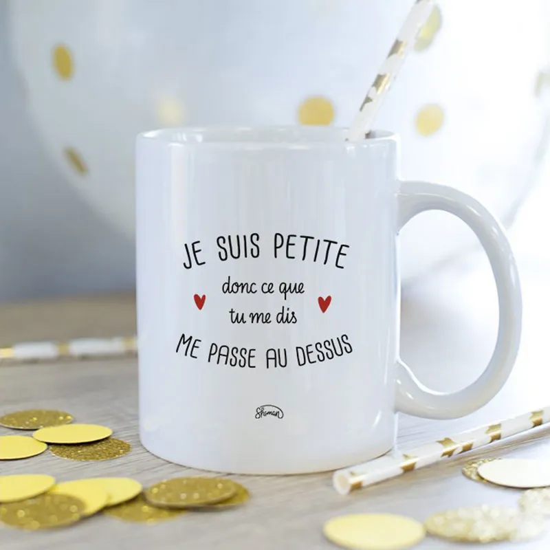 Mug Je suis petite donc ce que tu me dis me passe au dessus - Blanc-0