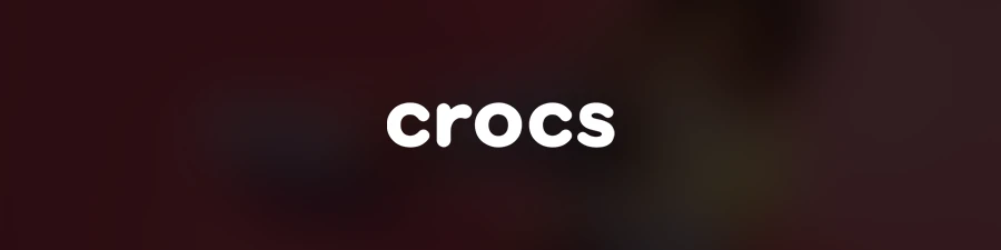 CROCS