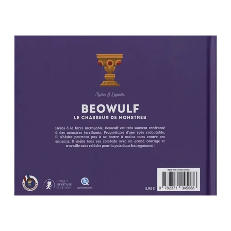 Mythes & Légendes Beowulf Le chasseur de monstres - 6+-1
