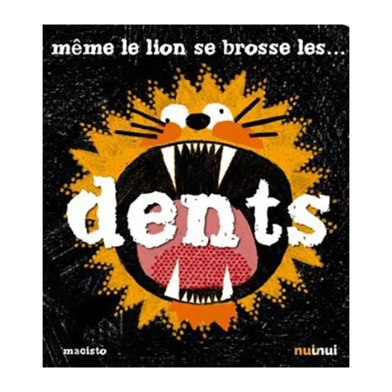 Même le lion se brosse les dents - 36m+-0