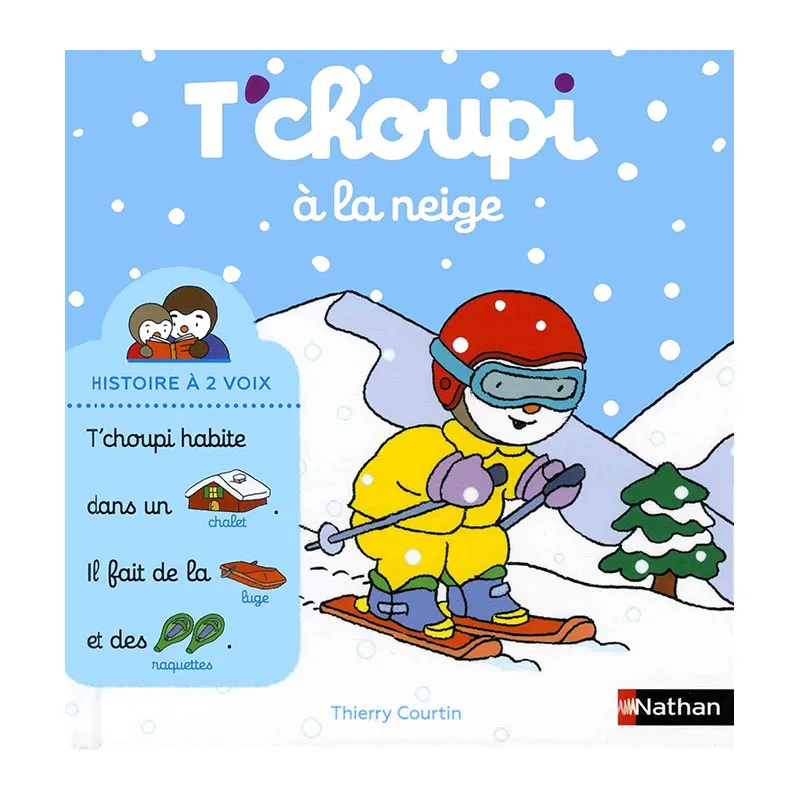 T'Choupi à la neige Histoire à 2 voix - 24m+-0
