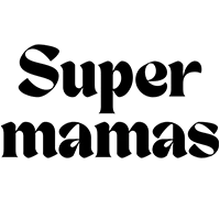 SUPER MAMAS