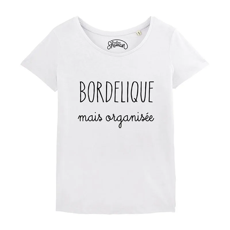 T-shirt Femme Bordélique mais organisée BIO - Blanc-0