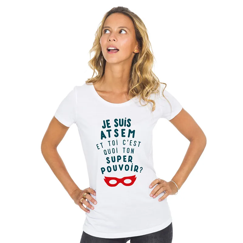 T-shirt Femme BIO Je suis atsem et toi c'est quoi ton super pouvoir ? - Blanc-0