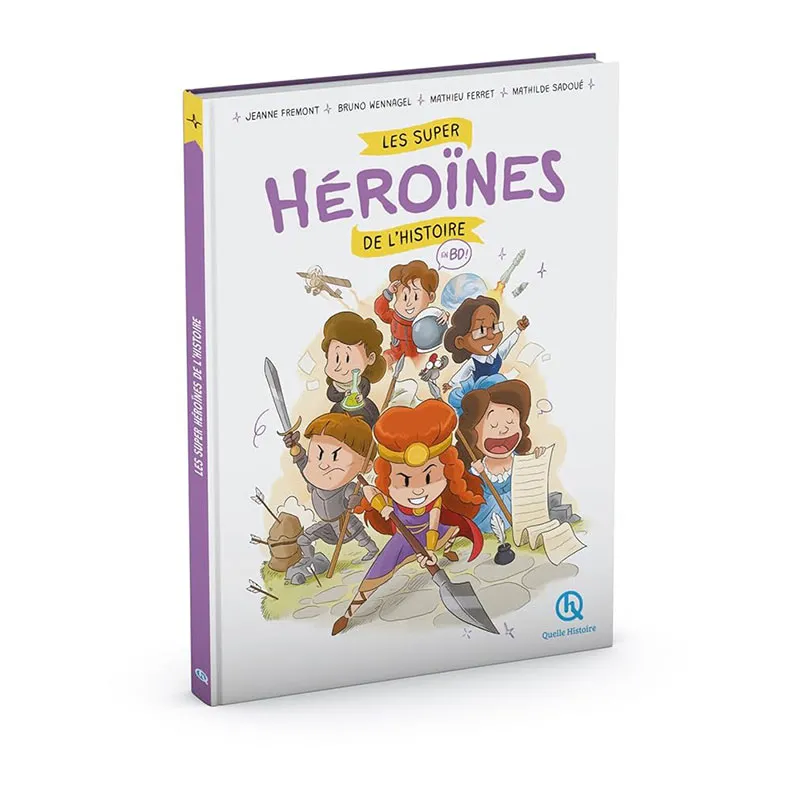 BD Les super héroïnes de l'Histoire - 9+-6