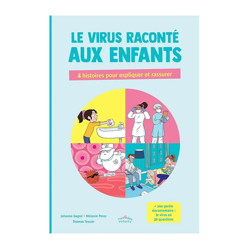 Le virus raconte aux enfants 4 histoires pour expliquer et rassurer - 6+-0