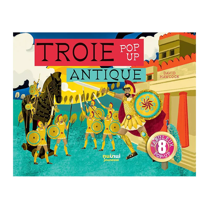 8 Fabuleux pop-up Troie Antique - 6+-0