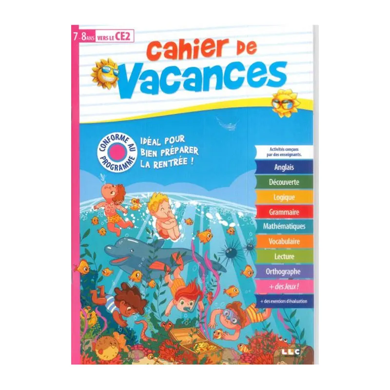 Cahier Vacances Vers la CE2  - 3+-0