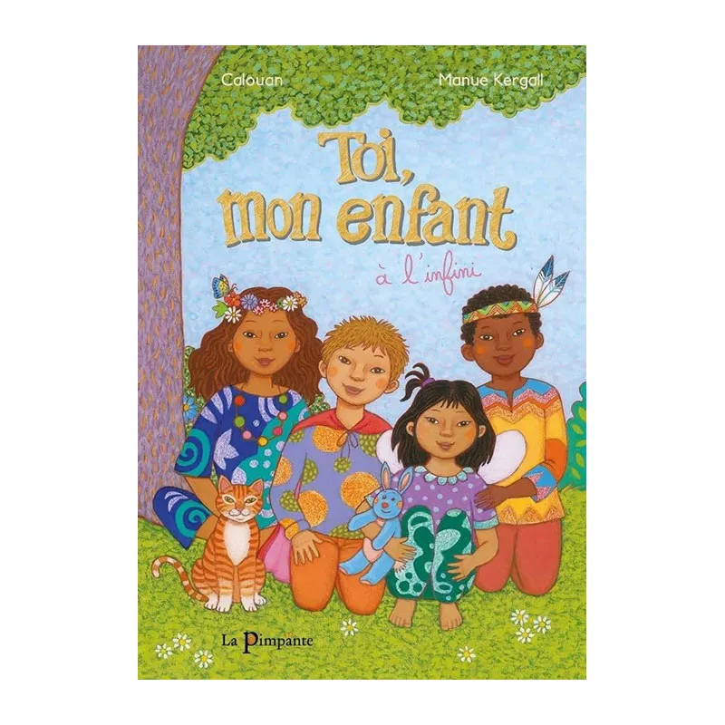 Toi, mon enfant à l'infini - 3+-0