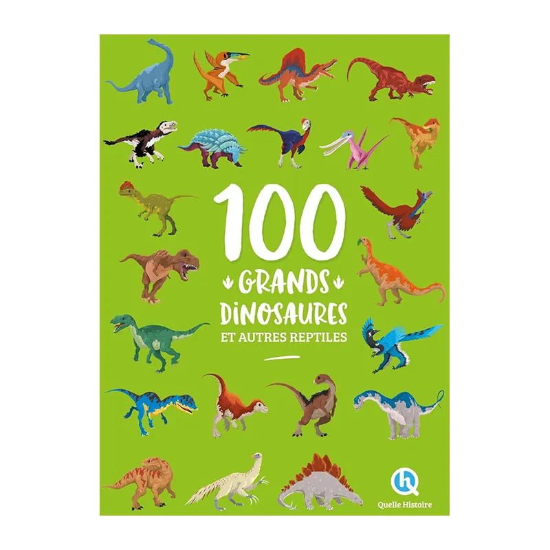 100 Grands dinosaures et autres reptiles - 6+-1