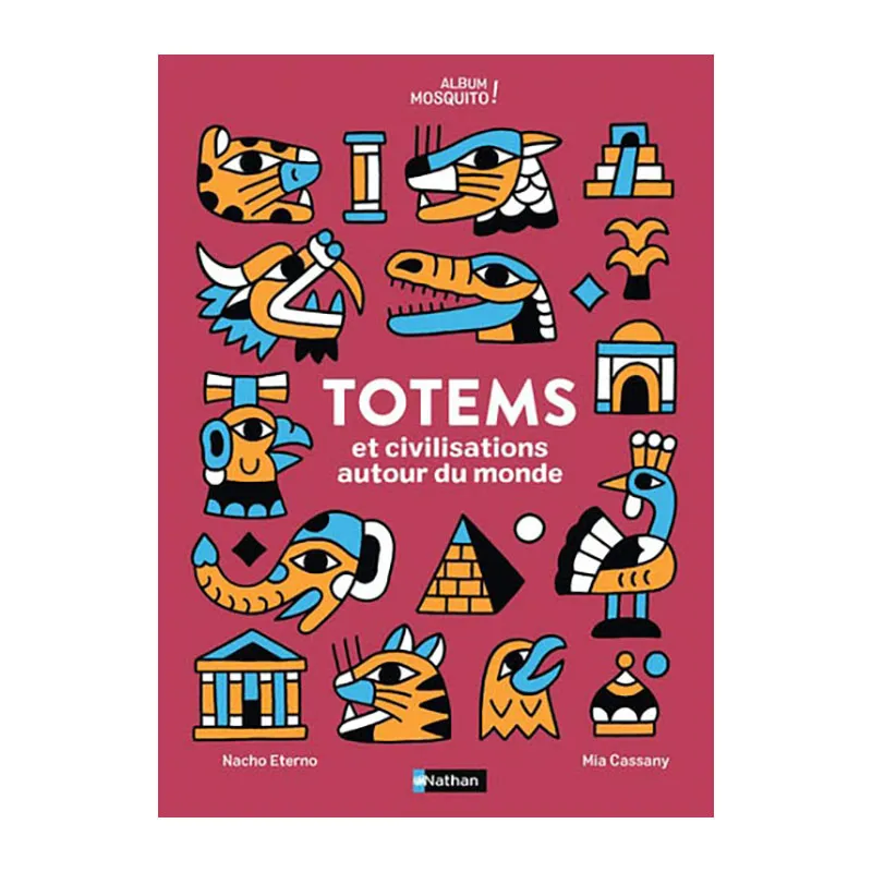 Totem et civilisations autour du monde - 6+-0