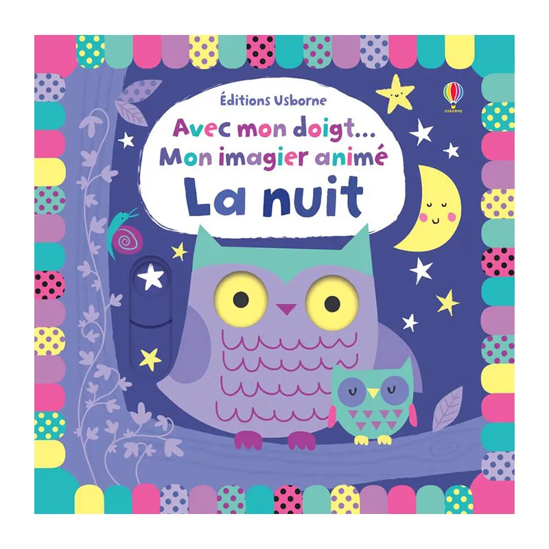 Avec mon doigt … Mon imagier animé La nuit - 0m+-0