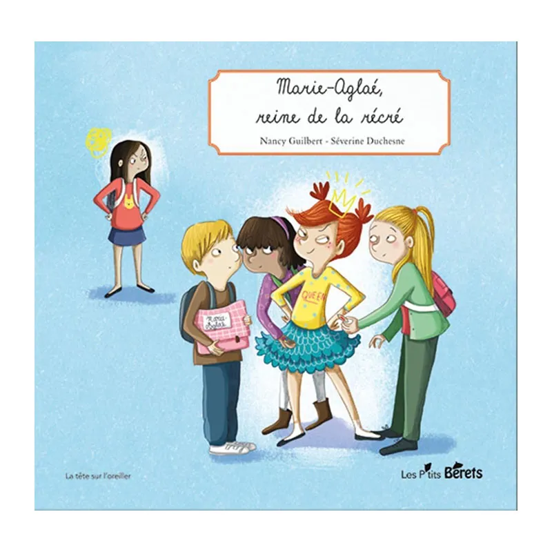 Marie-Aglae, Reine de la récré - 6+-0
