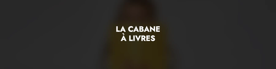 La cabane à livres