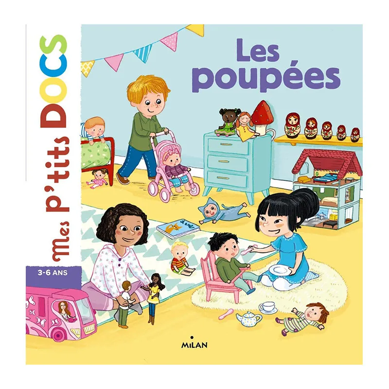 Mes P'tits Docs Les Poupées - 36m+-0