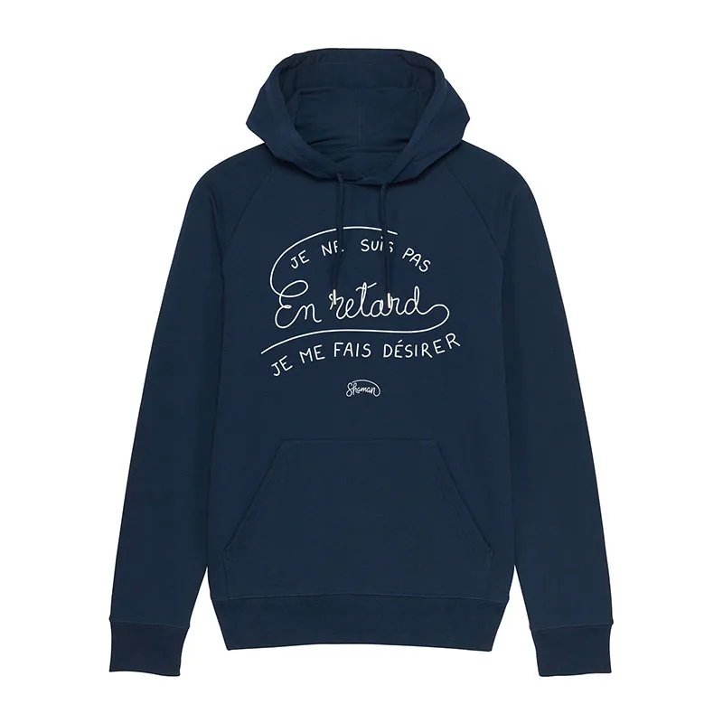 Hoodie Homme Je ne suis pas en retard, je me fais désirer - Marine-0