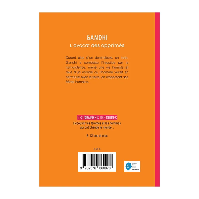 Gandhi L'avocat des opprimés - 6+-1